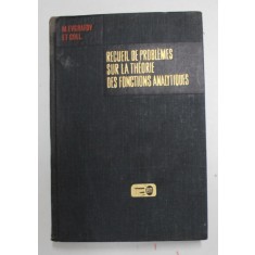 RECUEIL DE PROBLEMES SUR LA THEORIE DES FONCTIONS ANALYTIQUES de M. EVGRAFOV ET COLL. , 1974