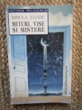 MITURI, VISE SI MISTERE - MIRCEA ELIADE