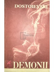 F. Dostoievski - Demonii (Editia: 1970) foto