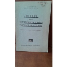 Criterii pentru determinarea varstei teraselor quaternare - C. Bratescu cu dedicatia autorului