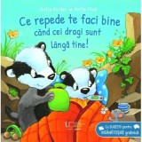 Cumpara ieftin Ce Repede Te Faci Bine Cand Cei Dragi Sunt Langa Tine!, Katja Reider, Antje Flad - Editura Univers Enciclopedic