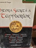 Istoria secreta a templierilor - Laurent de Vargas, Editura Pro, 2000, carte brosata, Evul Mediu