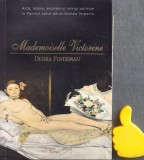 Mademoiselle Victorine Debra Finerman