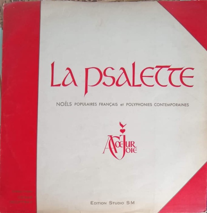 Disc vinil, LP. Noels Populaires Fran&ccedil;ais Et Polyphonies Contemporaines-La Psalette Dir. C&eacute;sar Geoffray-242524