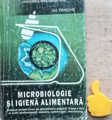 Microbiologie si igiena alimentara Gh Dimache foto
