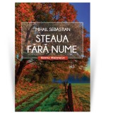 Steaua fara nume - Mihail Sebastian