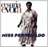 Miss Perfumado | Cesaria Evora, Pop, Sony Music
