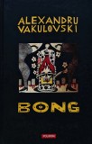 Bong - 2007 - Alexandru Vakulovski ($V172)