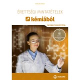 &Eacute;retts&eacute;gi mintat&eacute;telek k&eacute;mi&aacute;b&oacute;l - 180 emelt szintű t&eacute;tel - Hancs&aacute;k K&aacute;roly