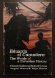 Eduardo Calderon et al. - Eduardo El Curandero: The Words of a Peruvian Healer