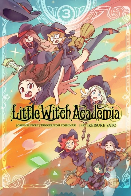 Little Witch Academia, Vol. 3 (Manga)