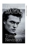 Tom&aacute;s Nevinson (Vol. 2) - Paperback brosat - Javier Mar&iacute;as - Litera