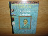 Enciclopedia pentru tineri Larousse.Lumea artelor Ed.Rao