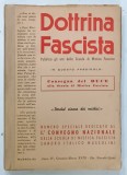 DOTTRINA FASCISTA , PUBBLICA GLI ATTI DELLA SCUOLA DI MISTICA FASCISTA , ANNO IV , GENNAIO - MARZO 1940