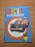 Carte pentru copii - micul automobilist - din anul 1984