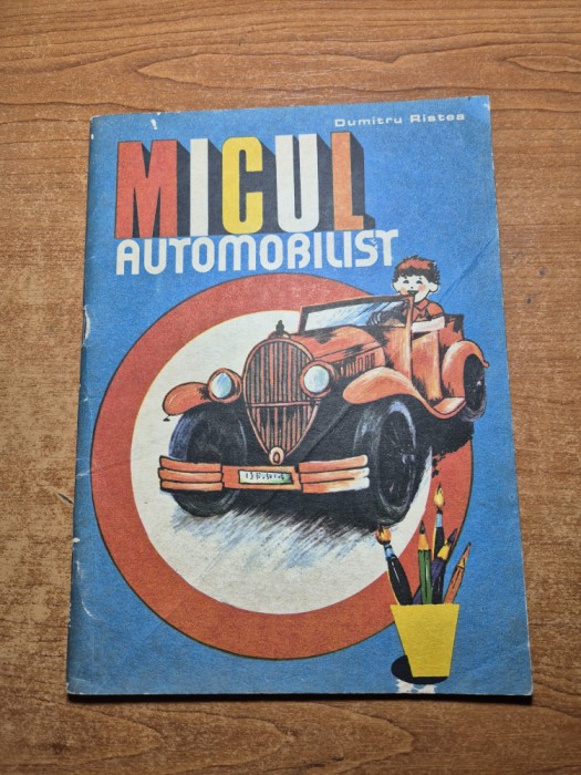 carte pentru copii - micul automobilist - din anul 1984