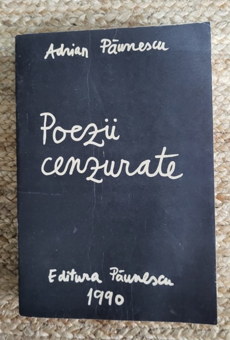 POEZII CENZURATE - ANDRIAN PAUNESCU