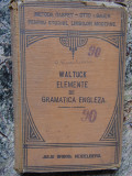 Henry Waltuck - Elemente de gramatica engleza