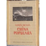 VIATA NOUA IN CHINA POPULARA-ION BUCUR-239188