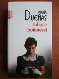 Maria Duenas - Iubirile croitoresei