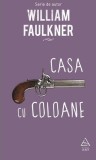 Casa cu coloane (Vol. 3) - Hardcover - William Faulkner - Art