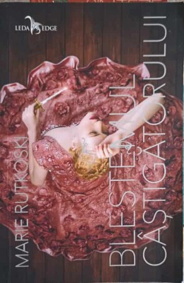 BLESTEMUL CASTIGATORULUI-MARIE RUTKOSKI-245560 foto