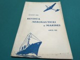 REVISTA AEROANUTICEI ȘI MARINEI * AUGUST 1937 * 4 4 4