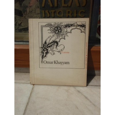 CATRENE , OMAR KHAYYAM foto
