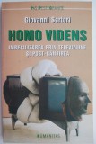 Homo videns. Imbecilizarea prin televiziune si post-gandirea &ndash; Giovanni Sartori