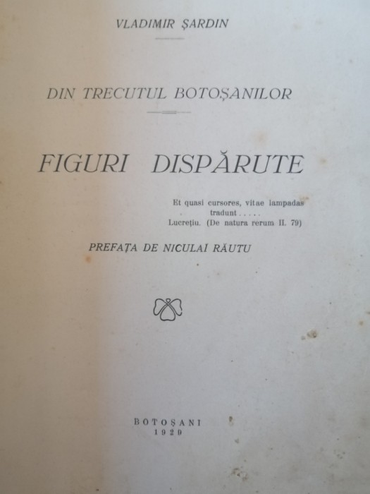 Vladimir Sardin, Din trecutul Botosanilor. Figuri dispărute, Botosani, 1929