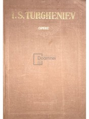 Ivan Turgheniev - Opere, vol. 7 (Editia: 1957) foto