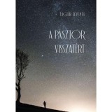 A p&aacute;sztor visszat&eacute;rt - Eiger Levente J&aacute;nos