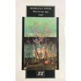 Mariana Sipos - Mersul pe ape (Editia: 1996)