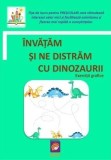 Invatam si ne distram cu dinozaurii. Exercitii grafice (fise de lucru pentru prescolari)