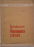 Introducere in programarea liniara - N. Mihaila (coperta putin uzata)