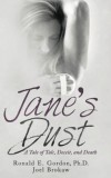 Jane&#039;s Dust: A Tale of Talc, Deceit, and Death