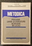 METODICA PREDARII LIMBII SI LITERATURII ROMANE IN LICEU - Barboi