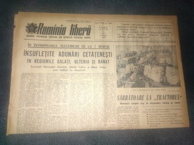 ZIARUL ROMANIA LIBERA 4 MARTIE 1965 ALEGERI foto