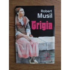 Grigia - Robert Musil