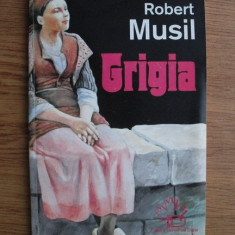 Grigia - Robert Musil