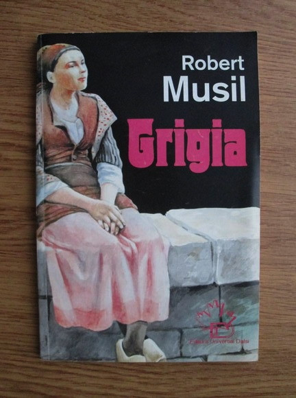 Grigia - Robert Musil