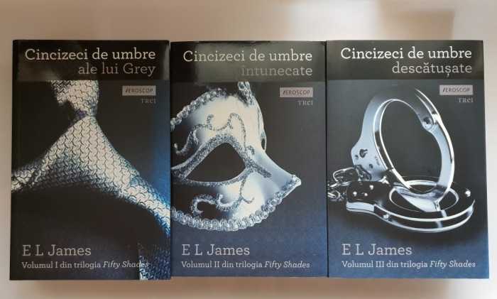 Cincizeci de umbre ale lui Grey / &icirc;ntunecate / descătușate - E. L. James (3 vol.) - Trilogia Fifty Shades