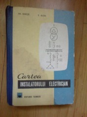 a2 CARTEA INSTALATORULUI ELECTRICIAN - GH. CHIRITA foto