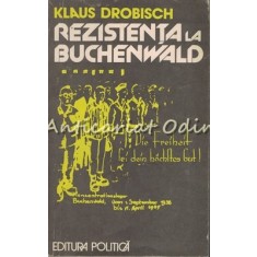 Rezistenta La Buchenwald - Klaus Drobisch