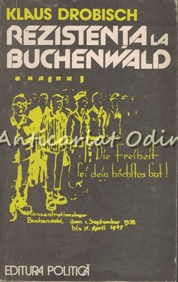 Rezistenta La Buchenwald - Klaus Drobisch