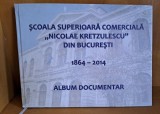 SCOALA SUPERIOARA COMERCIALA NICOLAE KRETZULESCU