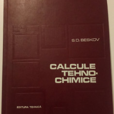 CALCULE TEHNICO CHIMICE - S. D. BESKOV