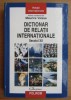 Dictionar de Relatii Internationale, Secolul XX - Maurice Vaisse, Polirom, Hardcover, Editia 2008