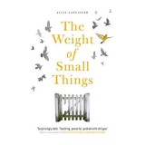 The Weight of Small Things
