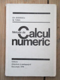 Metode de calcul numeric Gh.Dodescu, M.Toma